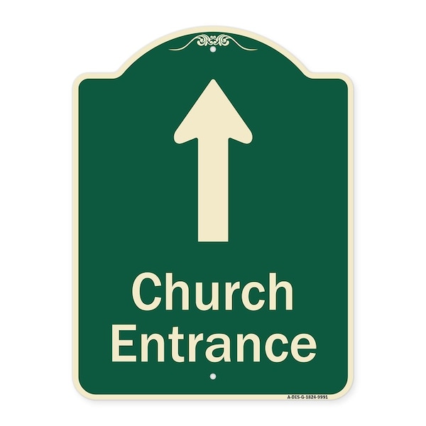Designer Series-Church Entrance Ahead W/ Up Arrow Green Heavy-Gauge Aluminum, 24" x 18", G-1824-9991